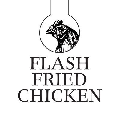 Flash Fried Chicken Flash Fried Chicken